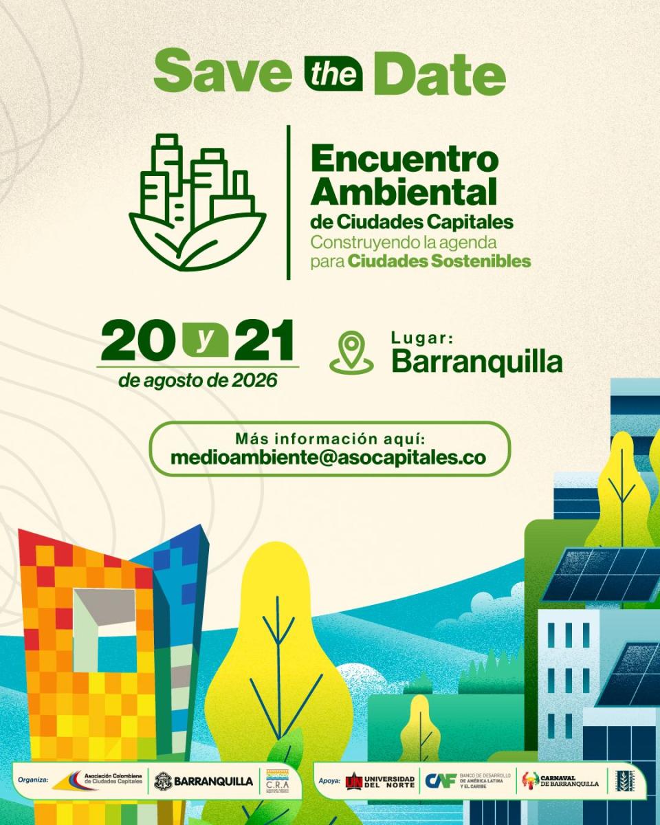 Encuentro ambiental de ciudades capitales - construyendo la agenda para ciudades sostenibles