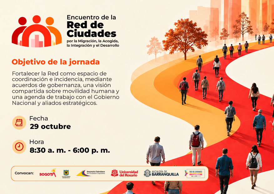 pieza grafica de invitación a Encuentro de la Red de Ciudades por la Migración la Acogida, la Integración y el Desarrollo