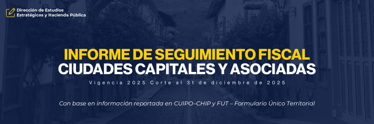 Informe de seguimiento fiscal ciudades capitales y asociadas