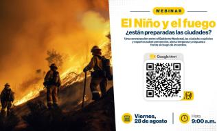 Webinar El Niño y el fuego: ¿están preparadas las ciudades?