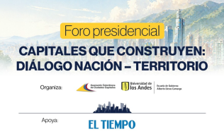 Foro Presidencial Capitales que Construyen diálogo Nación - Territorio