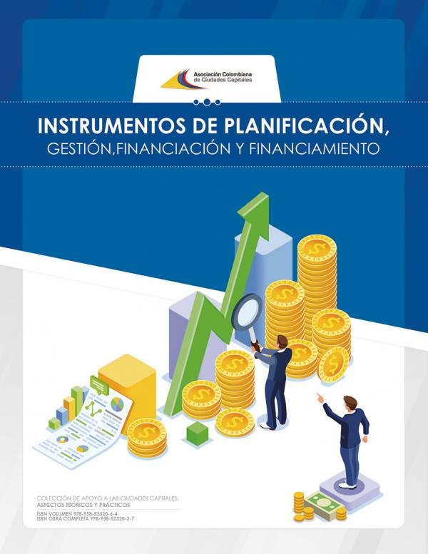 Instrumentos de planificación gestión,financiación y financiamiento