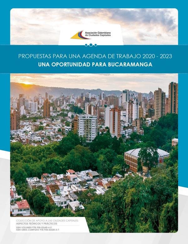 Propuestas para una agenda de trabajo 2020 - 2023 una oportunidad para Bucaramanga