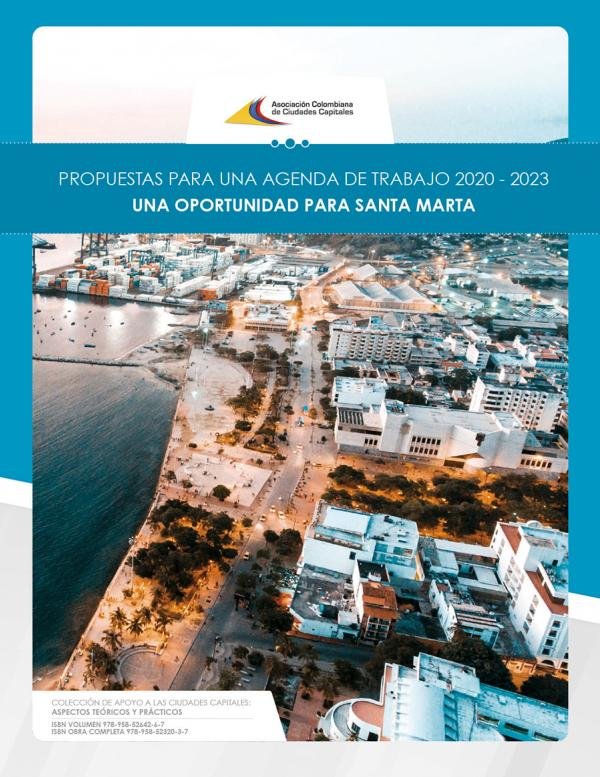 Propuestas para una agenda de trabajo 2020 - 2023 una oportunidad para Santa Marta