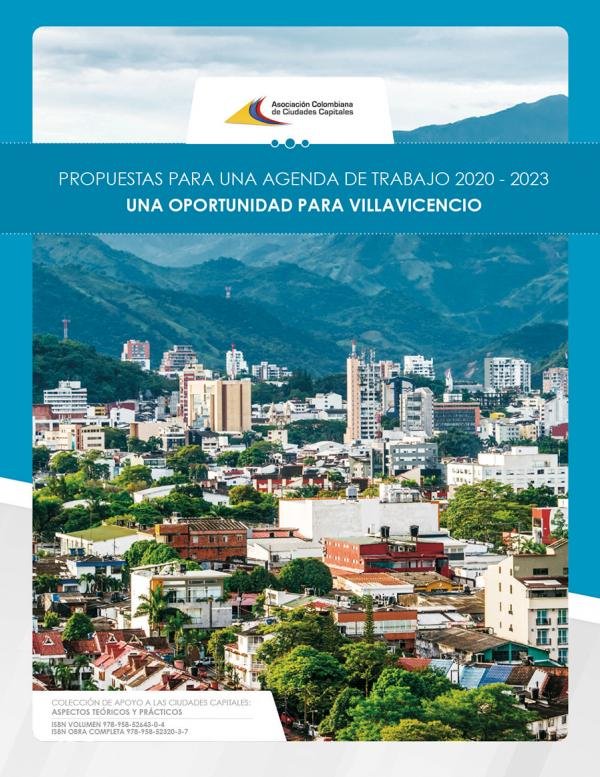 Propuestas para una agenda de trabajo 2020 - 2023 una oportunidad para Villavicencio