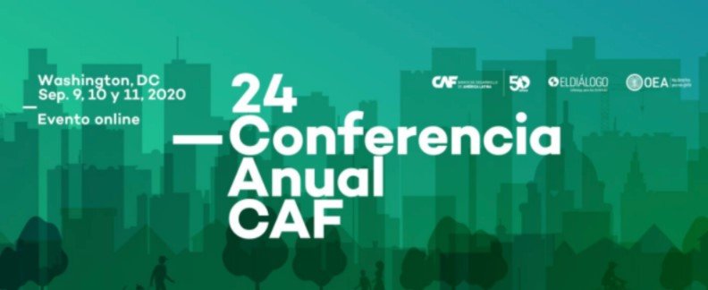 Evento Virtual: Conferencia Anual del Banco de Desarrollo América Latina (CAF)