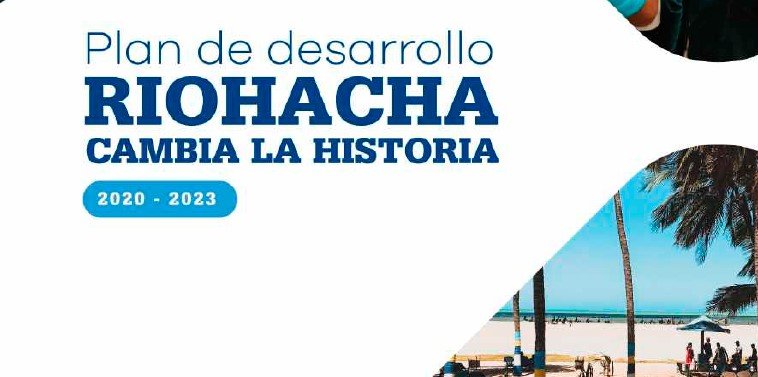 Riohacha_Plan de Desarrollo Municipal_2020-2023
