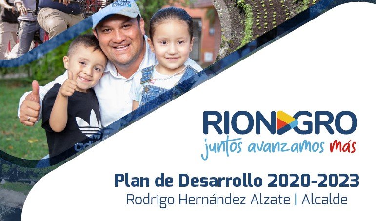 Rionegro_Plan de Desarrollo Municipal_2020-2023