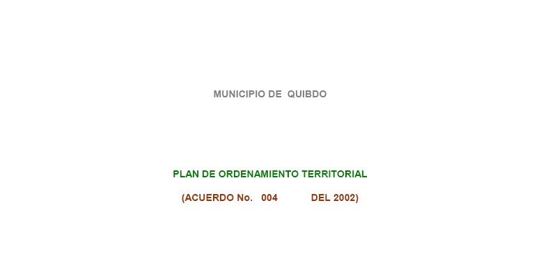Quibdó_Acuerdo004_POT_2002