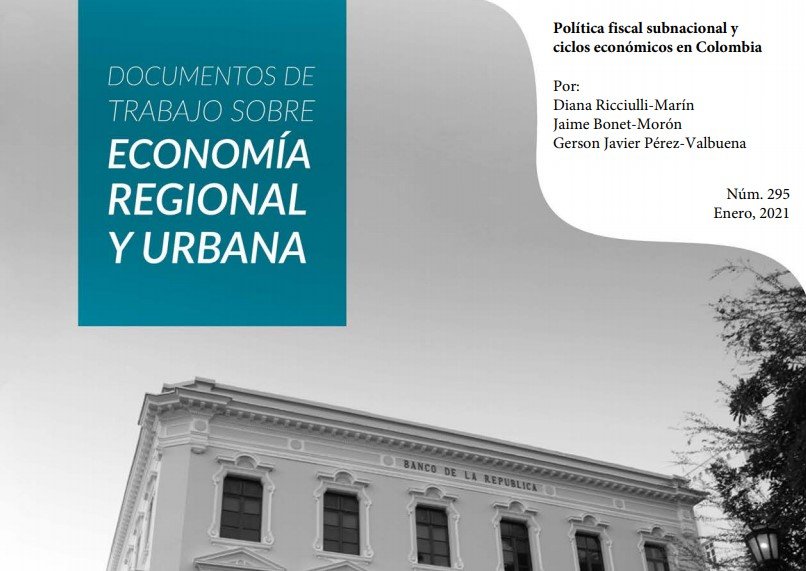 Política fiscal subnacional y ciclos económicos en Colombia