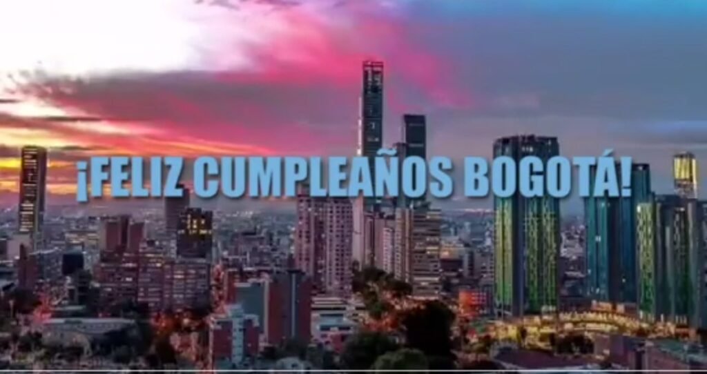 Feliz Cumpleaños Bogotá - Asocapitales