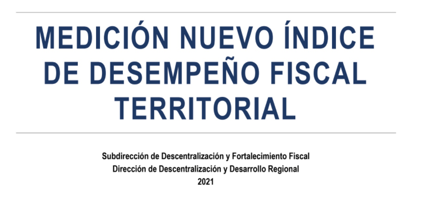 Con nueva metodología, DNP publica informe de Índice de Desempeño Fiscal Municipal 2020