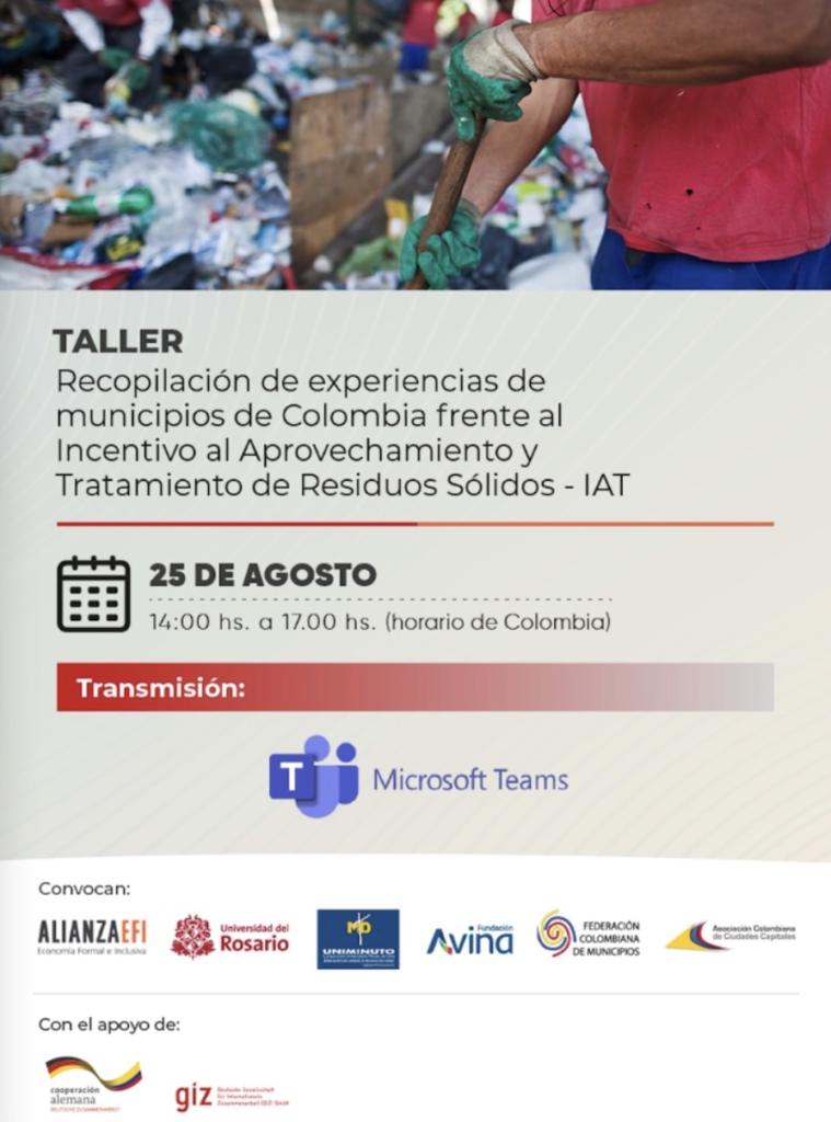 Taller: Experiencias de municipios de Colombia frente al Incentivo al Aprovechamiento y Tratamiento de Residuos Sólidos – IAT