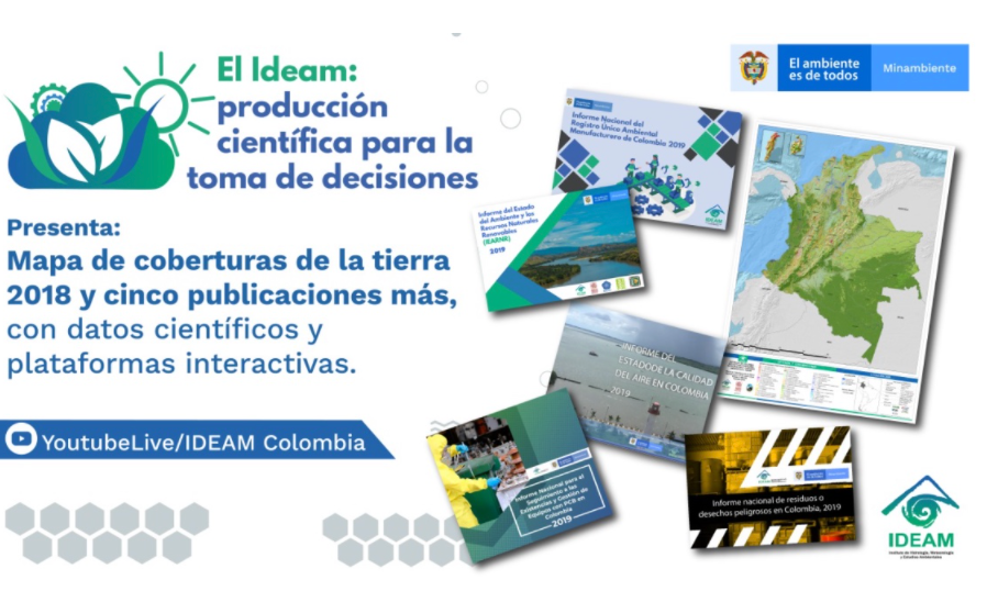 Ideam presenta el “Mapa Nacional de Coberturas de la Tierra”, además de otras 5 publicaciones científicas