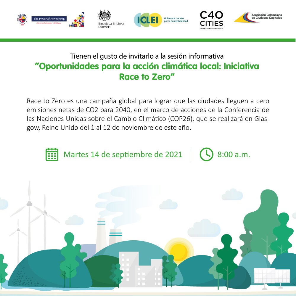 Asocapitales los invita a la sesión informativa “RACE TO ZERO - Oportunidades para la acción climática local”
