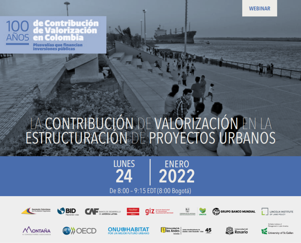 Conozca las experiencias más significativas en el uso de la contribución de valorización en la estructuración de proyectos urbanos