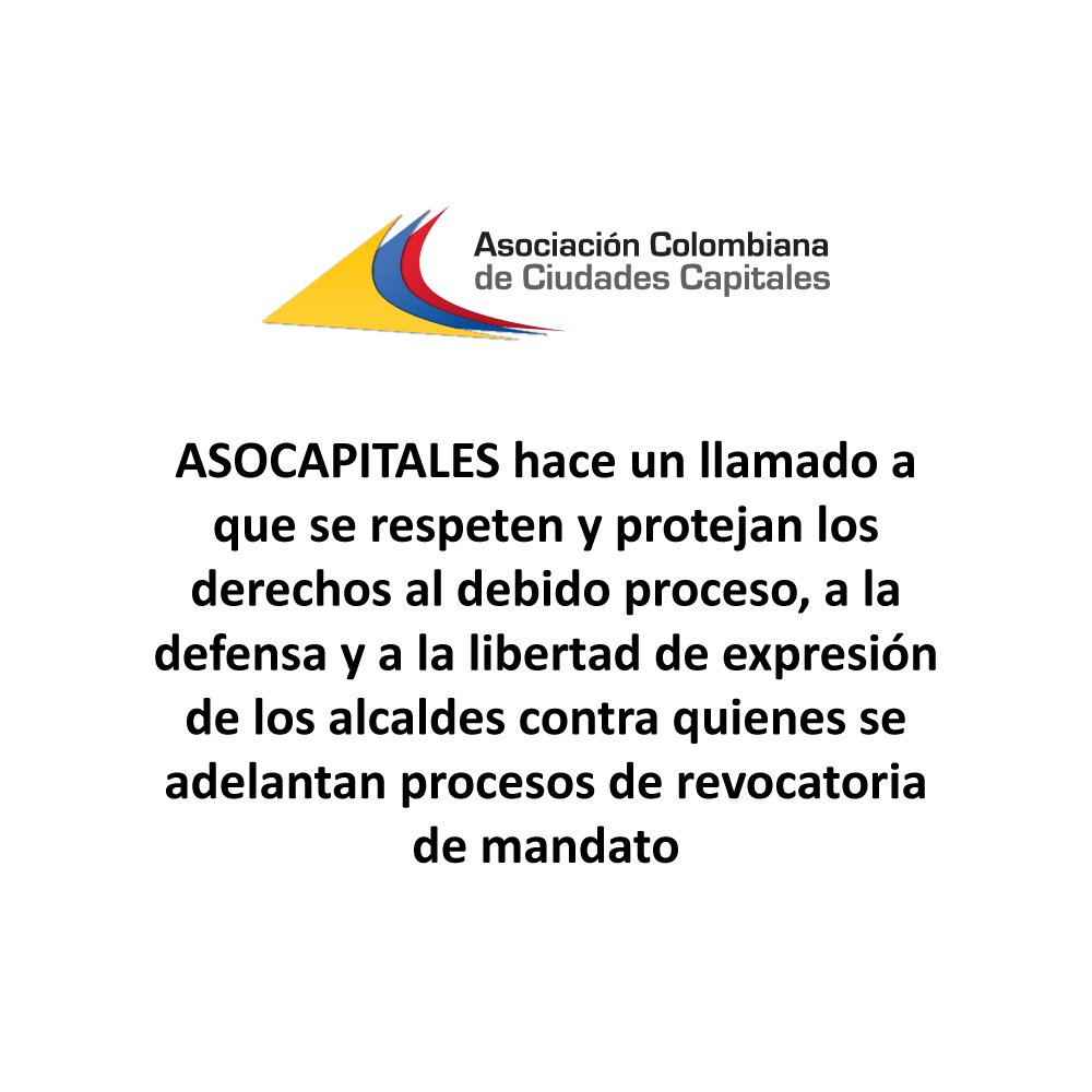 ASOCAPITALES SE PRONUNCIA FRENTE A REVOCATORIAS