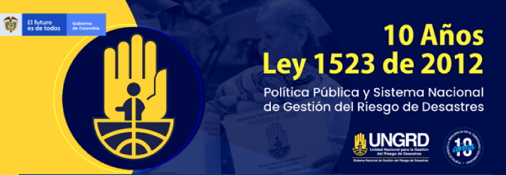 Se cumplen 10 años de la “Ley de Gestión del Riesgo de Desastres”