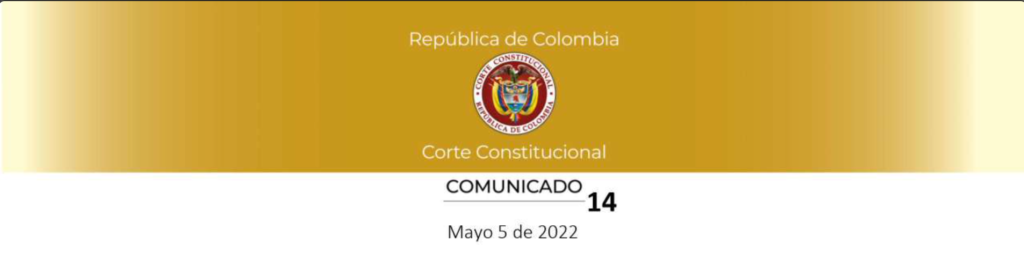 Corte Constitucional declaró la inexequibilidad con efectos retroactivos el artículo 124 de la Ley 2159 de 2021