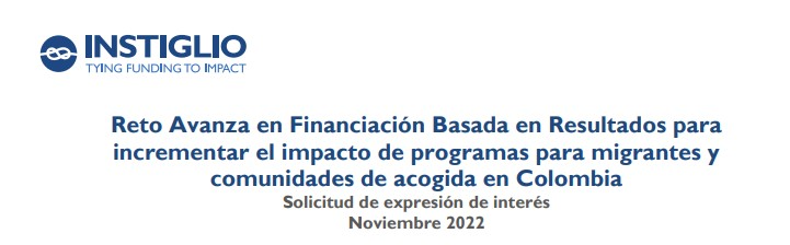 Reto Avanza: Financiación basada en resultados para incrementar el impacto de programas para migrantes y comunidades de acogida en Colombia