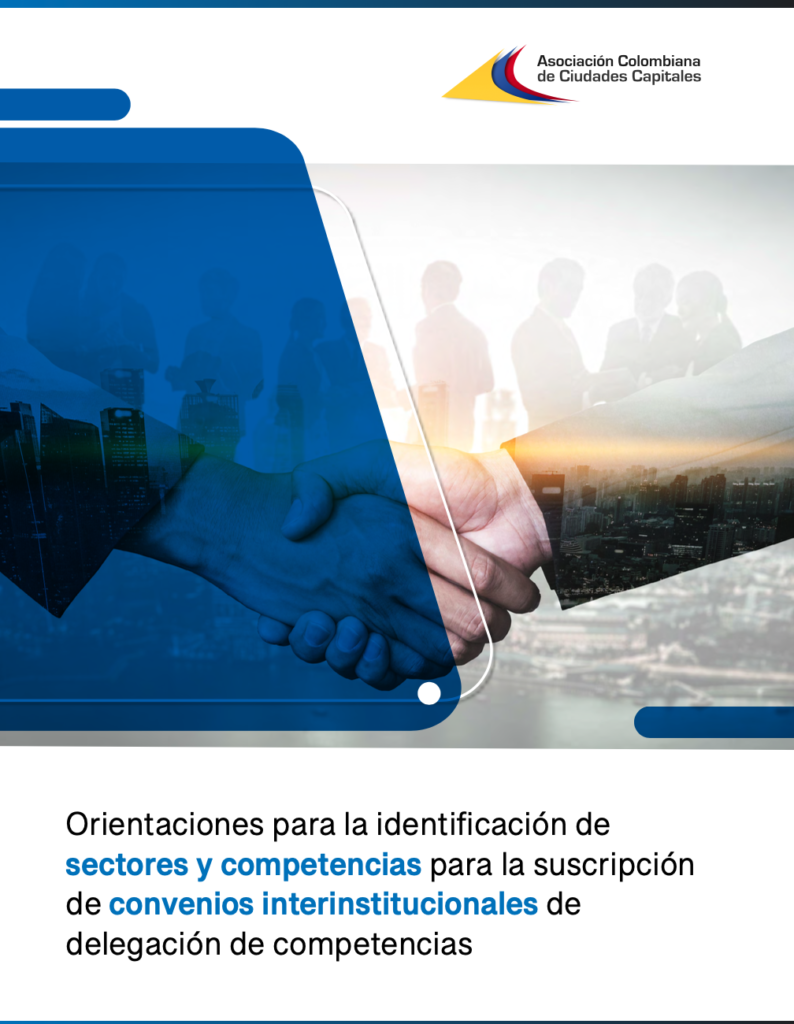 Orientaciones Delegación Competencias Ley 2082 de 2021