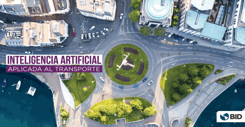 Participe en el curso virtual del BID sobre Inteligencia Artificial aplicada al transporte