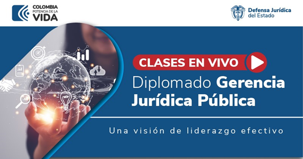 Amplían plazo para terminar plan de estudios del Diplomado de Gerencia Jurídica Pública celebrado por la Agencia Nacional de Defensa Jurídica del Estado en alianza con Asocapitales